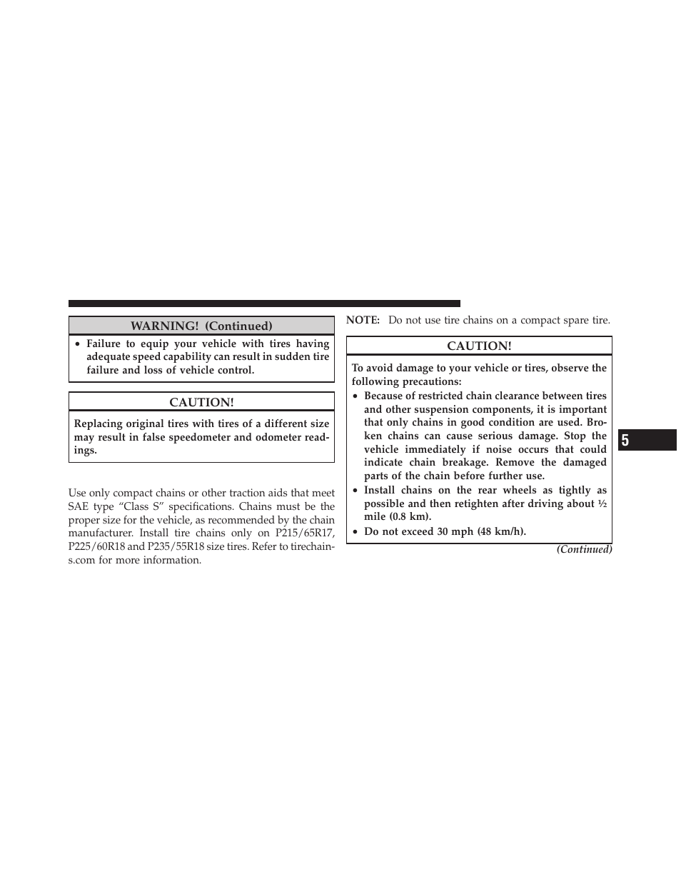 Tire chains | Dodge 2011 Charger - Owner Manual User Manual | Page 399 / 566
