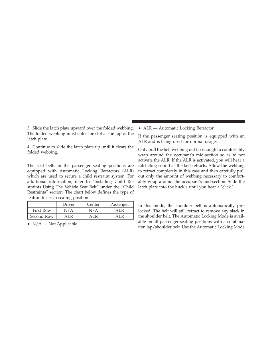 Seat belts in passenger seating positions, Automatic locking retractor mode (alr), If equipped | Dodge 2011 Charger - Owner Manual User Manual | Page 54 / 566