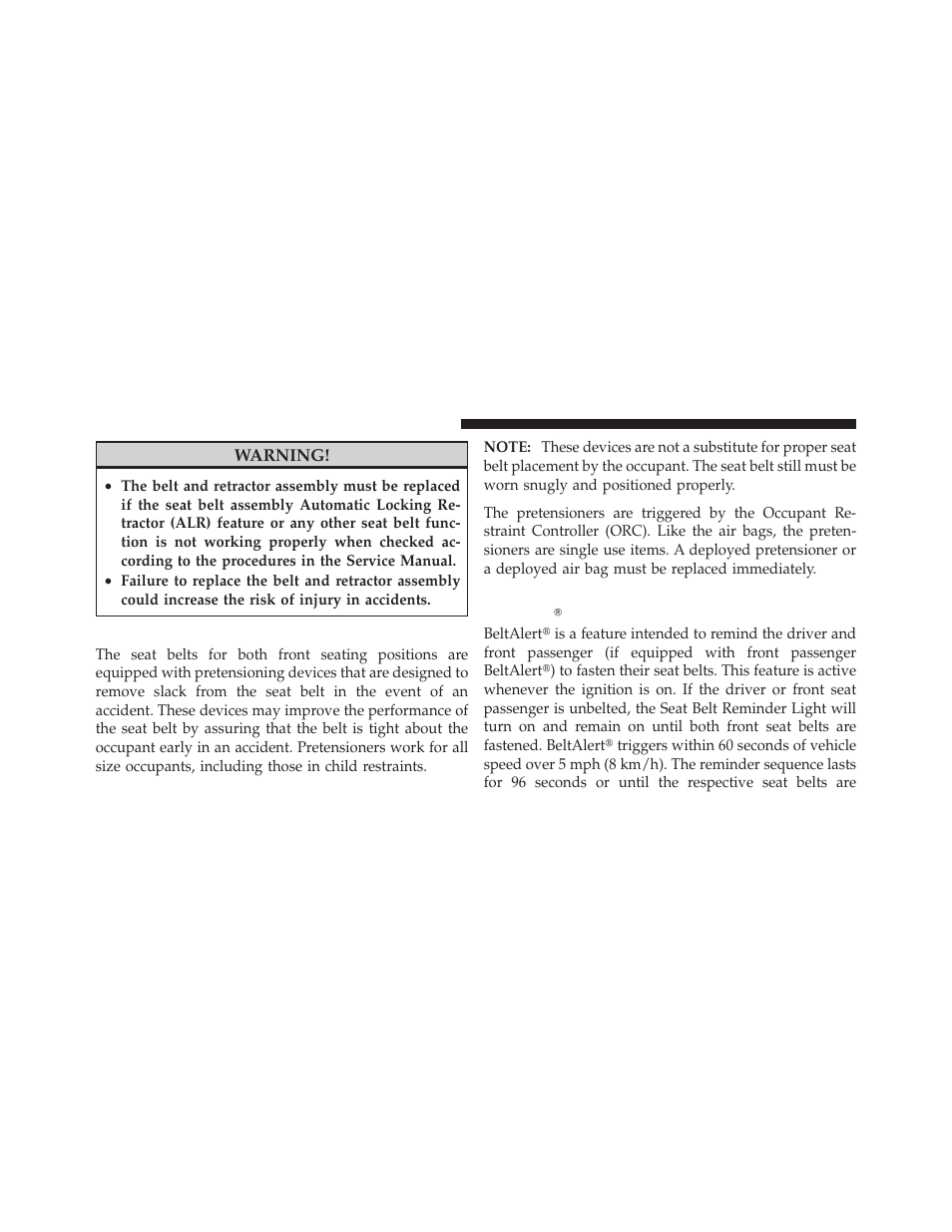 Seat belt pretensioners, Enhanced seat belt use reminder system, Beltalert | Dodge 2011 Charger - Owner Manual User Manual | Page 56 / 566