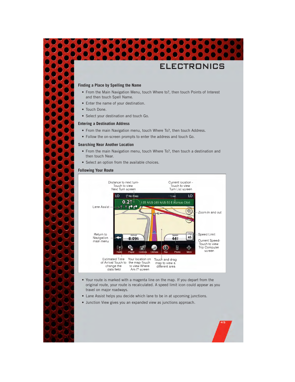 Finding a place by spelling the name, Entering a destination address, Searching near another location | Following your route, Electronics | Dodge 2011 Charger - User Guide User Manual | Page 47 / 104