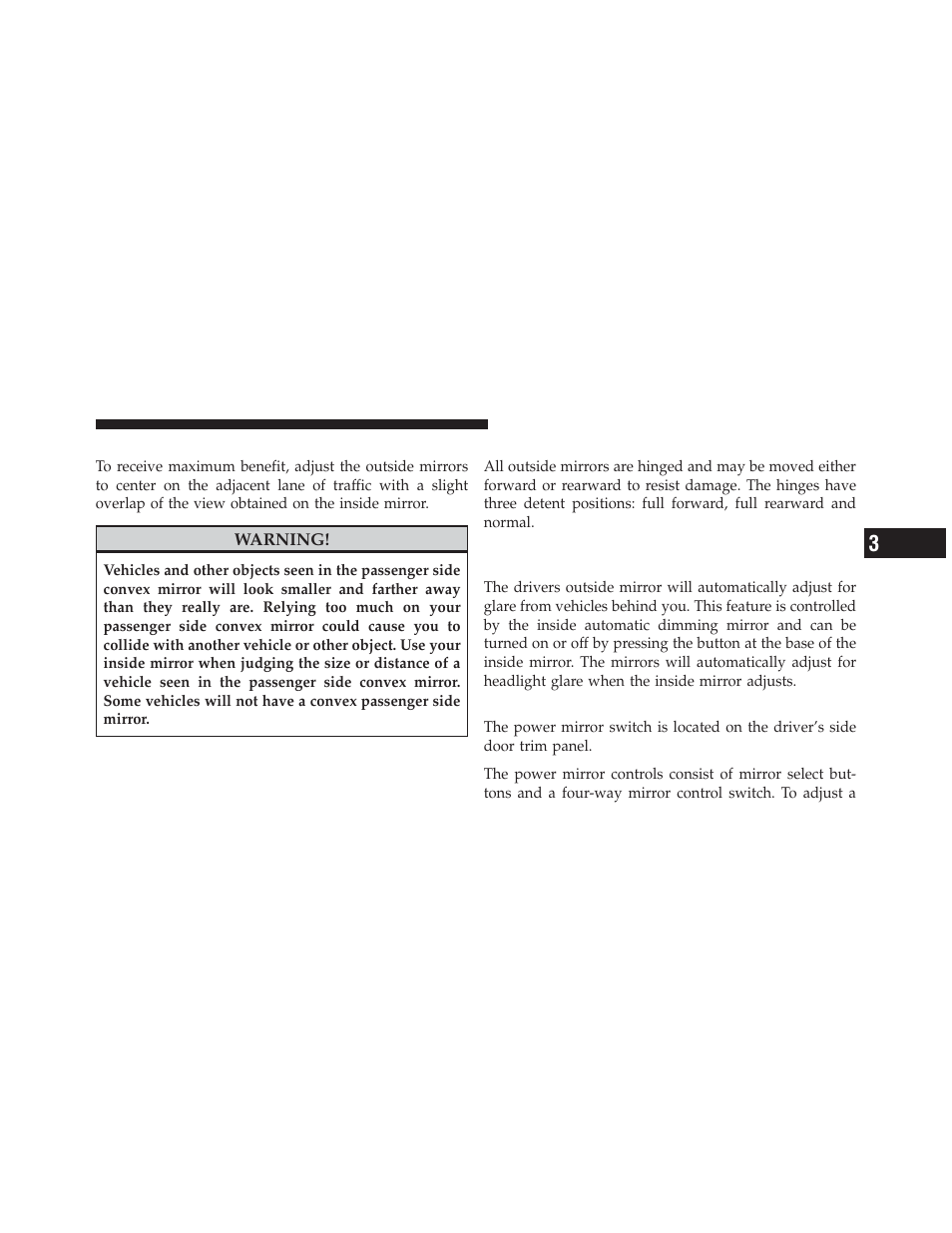 Outside mirrors, Outside mirrors folding feature, Outside automatic dimming mirrors — if equipped | Outside power mirrors, Outside automatic dimming mirrors, If equipped | Dodge 2011 Durango - Owner Manual User Manual | Page 111 / 576