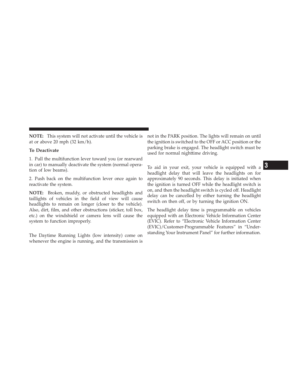 Daytime running lights — if equipped, Headlight delay | Dodge 2011 Durango - Owner Manual User Manual | Page 151 / 576