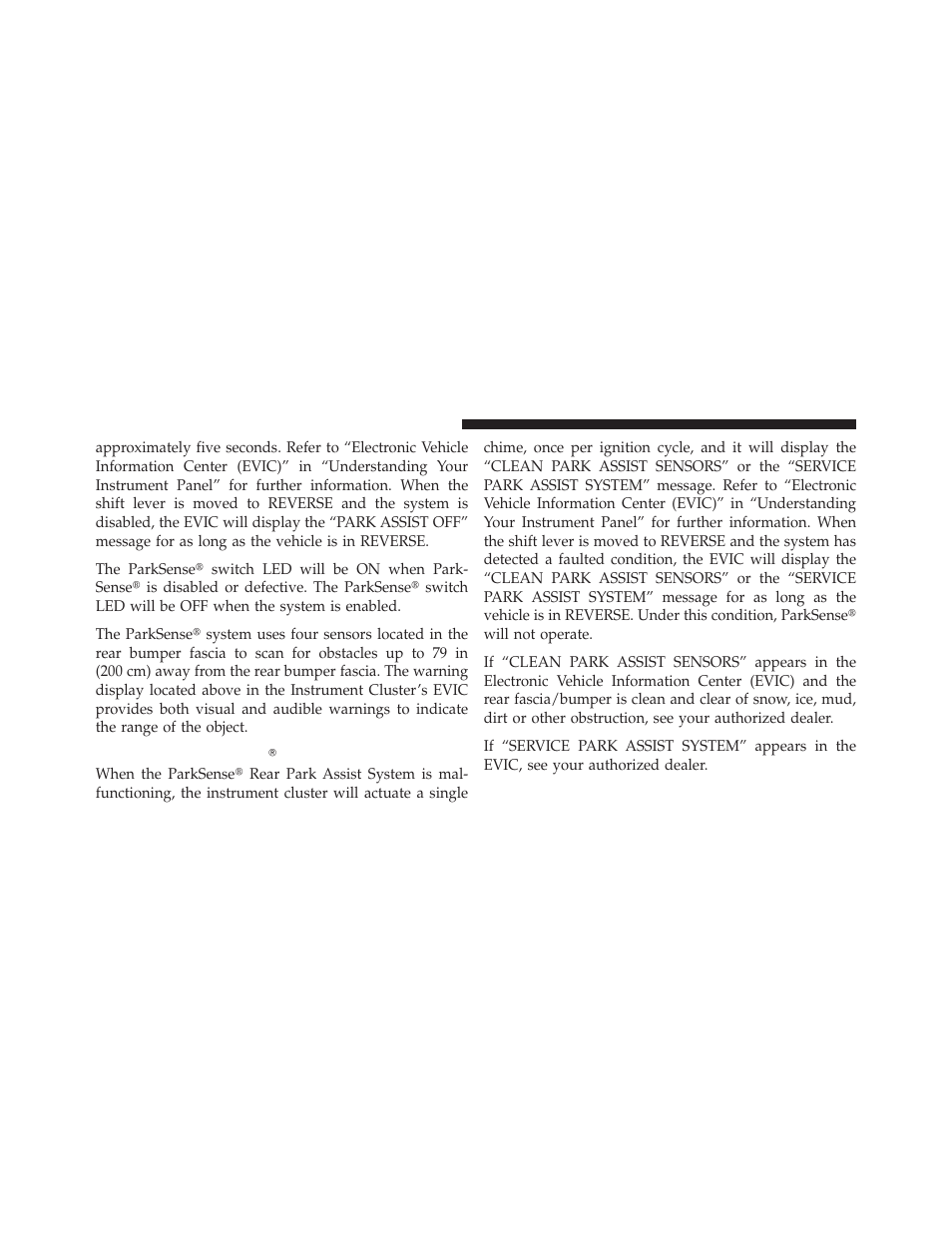 Service the parksenseĥ rear park assist system, Service the parksense௡ rear park assist, System | Dodge 2011 Durango - Owner Manual User Manual | Page 200 / 576