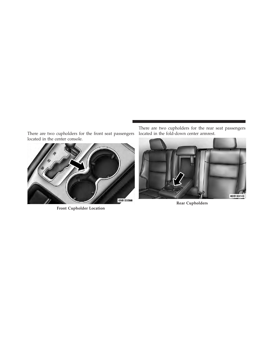 Cupholders | Dodge 2011 Durango - Owner Manual User Manual | Page 224 / 576