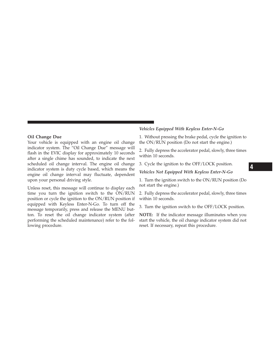 Engine oil change indicator system | Dodge 2011 Durango - Owner Manual User Manual | Page 269 / 576