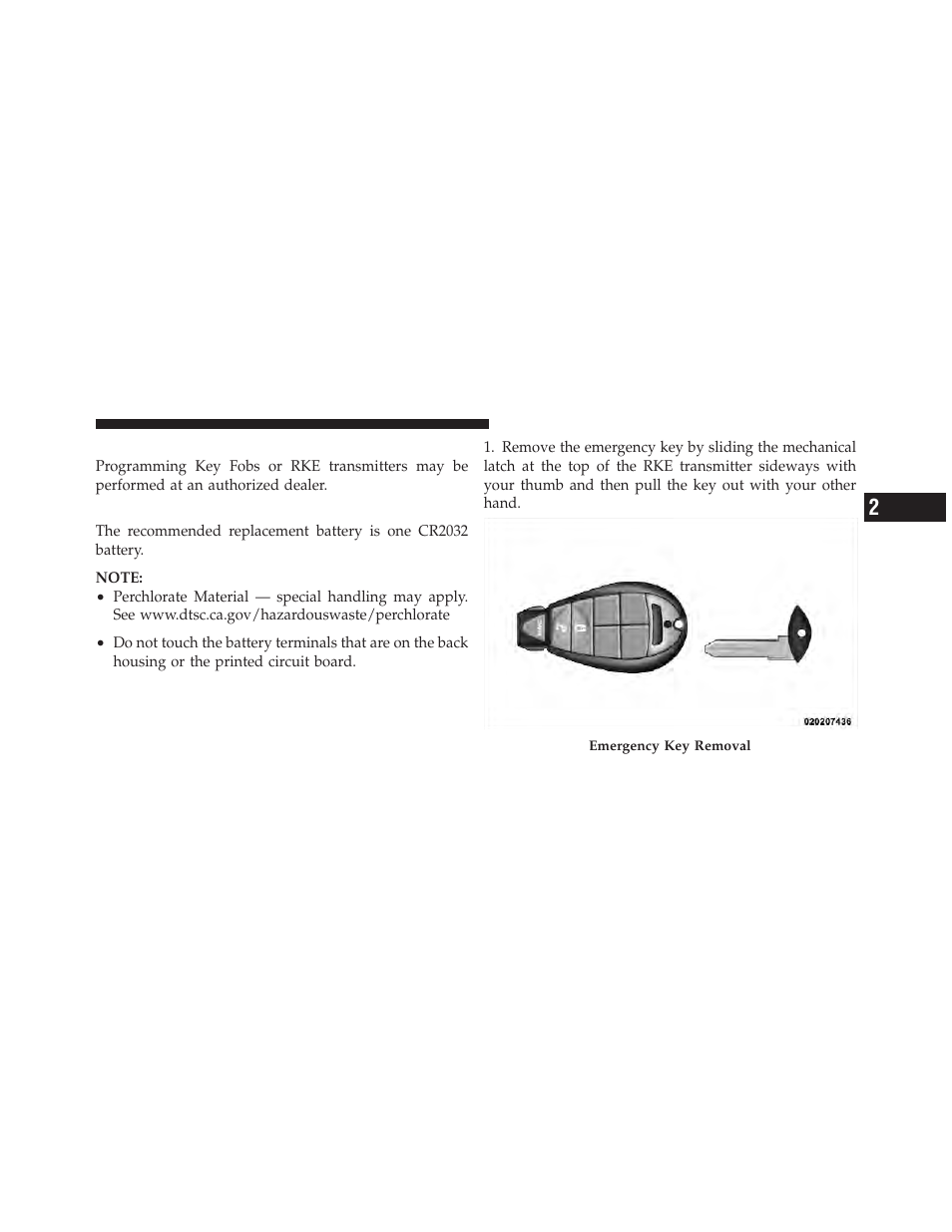Programming additional transmitters, Transmitter battery replacement | Dodge 2011 Durango - Owner Manual User Manual | Page 29 / 576