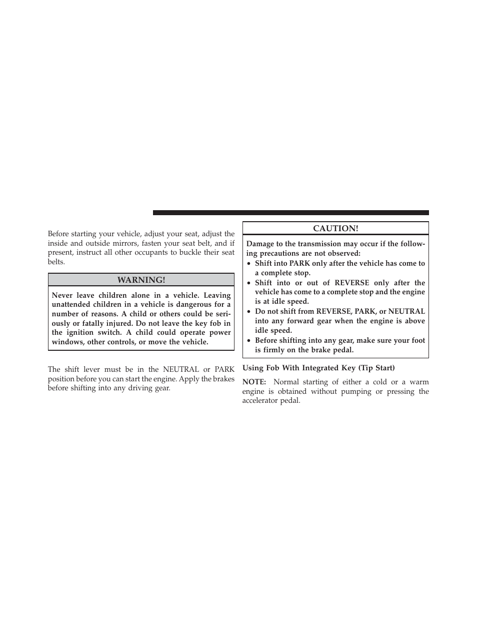 Starting procedures, Automatic transmission | Dodge 2011 Durango - Owner Manual User Manual | Page 338 / 576