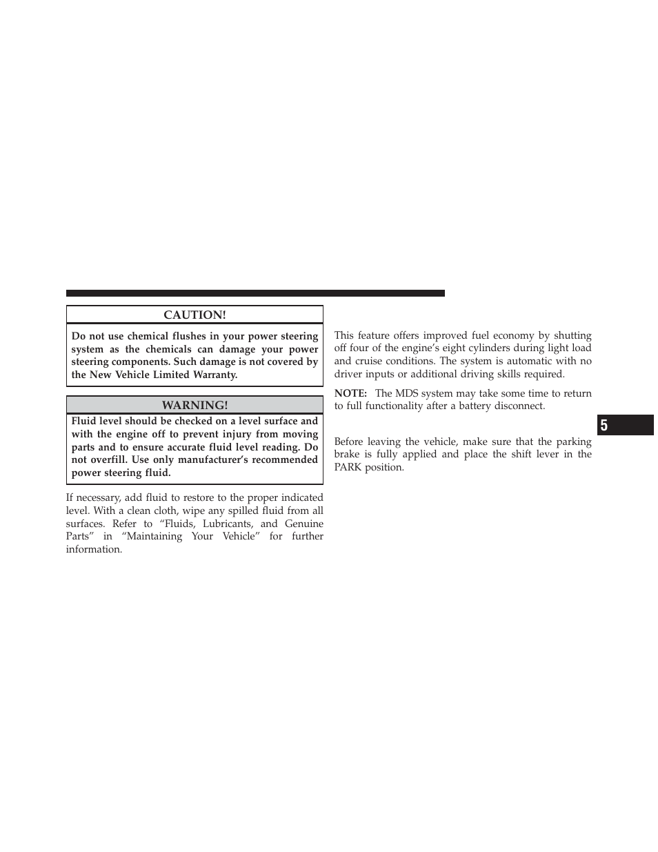Parking brake, Multi-displacement system (mds), If equipped) — 5.7l engine only | Dodge 2011 Durango - Owner Manual User Manual | Page 367 / 576