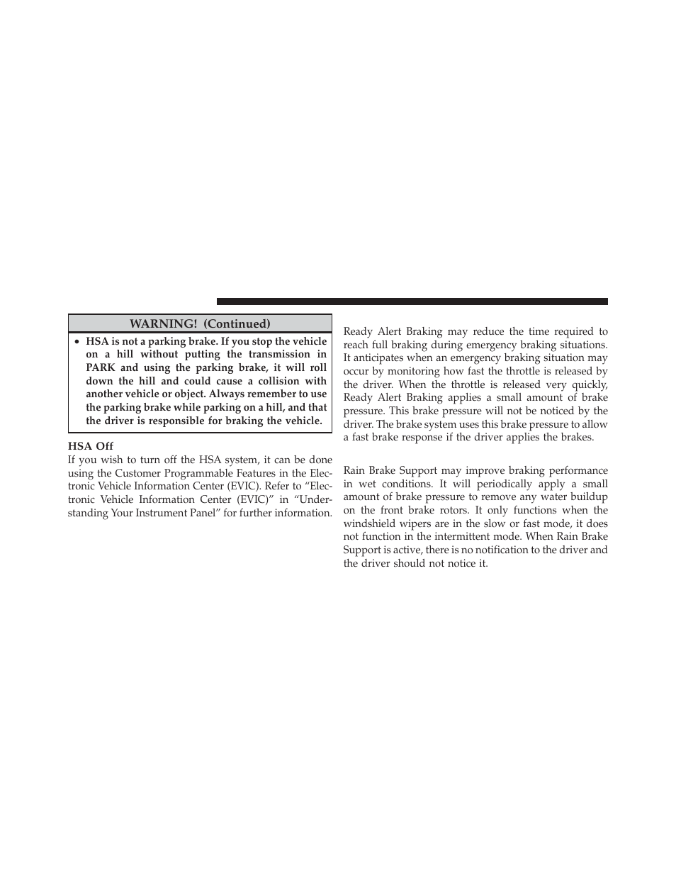 Ready alert braking, Rain brake support | Dodge 2011 Durango - Owner Manual User Manual | Page 378 / 576