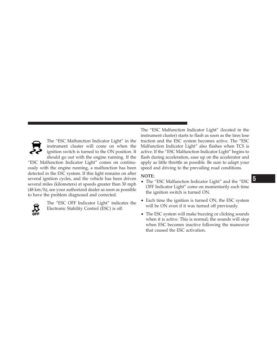 Esc malfunction indicator light and esc, Off indicator light | Dodge 2011 Durango - Owner Manual User Manual | Page 379 / 576