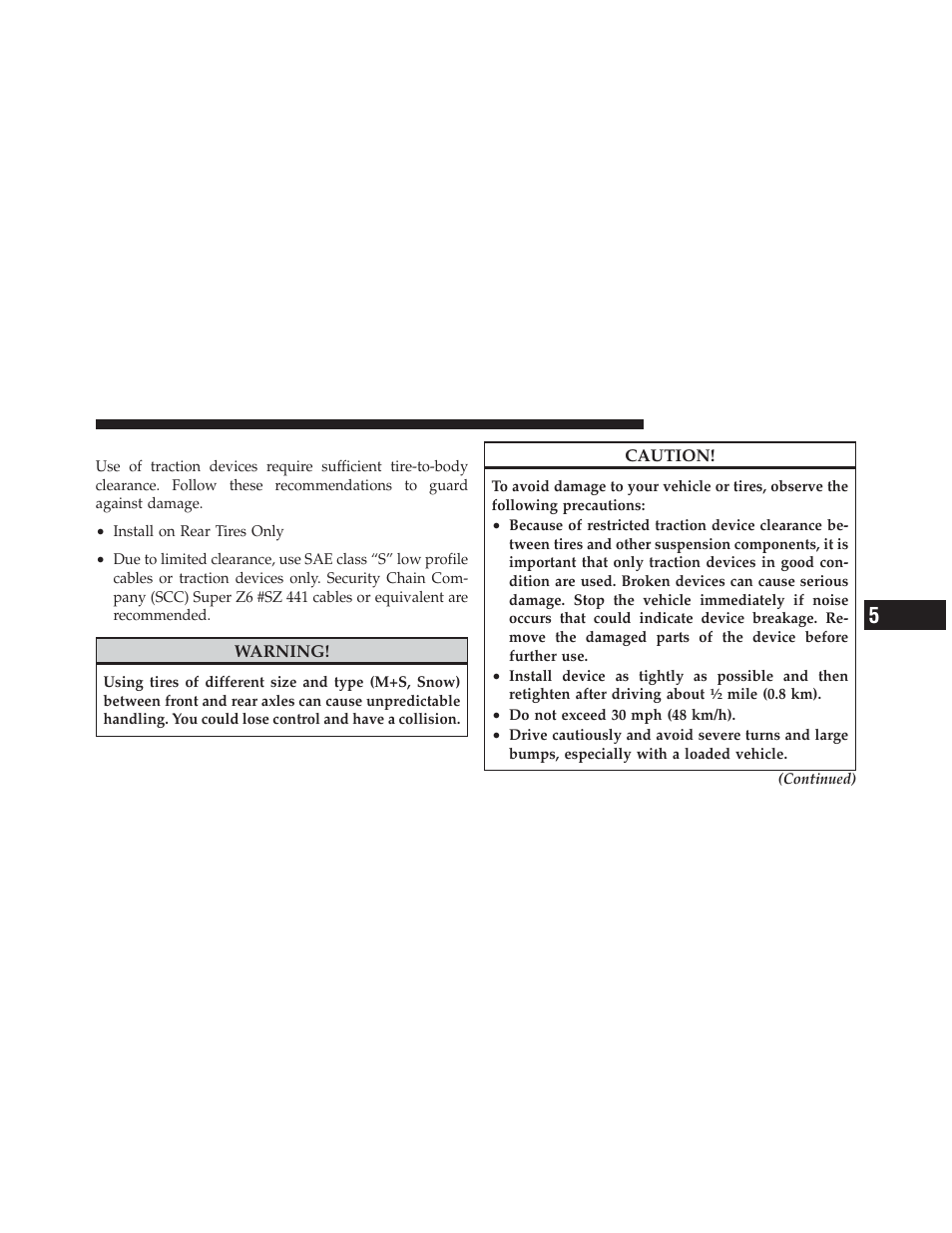 Tire chains (traction devices) | Dodge 2011 Durango - Owner Manual User Manual | Page 399 / 576