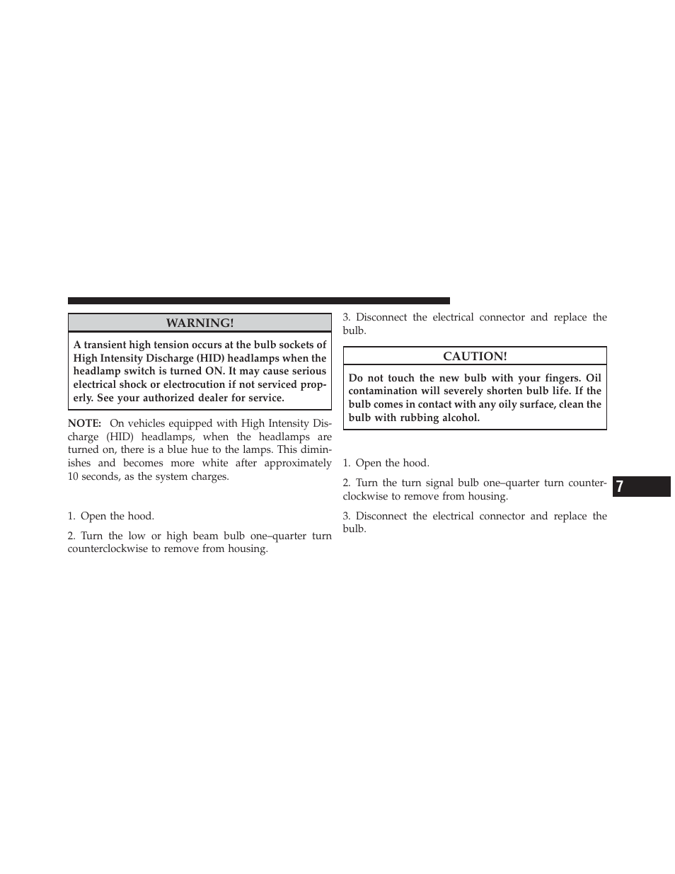 Halogen headlamps – if equipped, Front turn signal | Dodge 2011 Durango - Owner Manual User Manual | Page 521 / 576