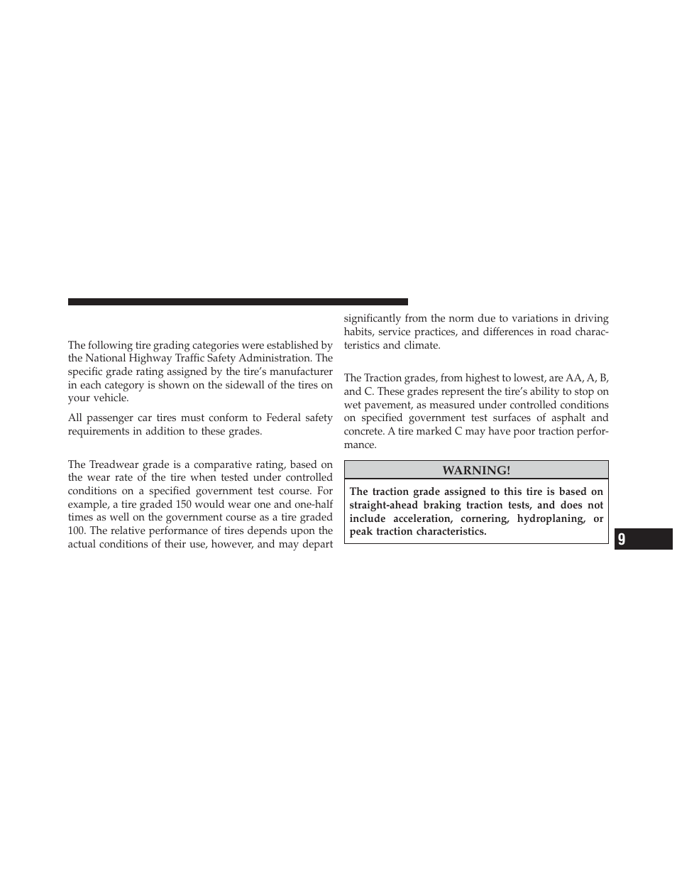 Treadwear, Traction grades, Department of transportation uniform tire | Quality grades | Dodge 2011 Durango - Owner Manual User Manual | Page 553 / 576