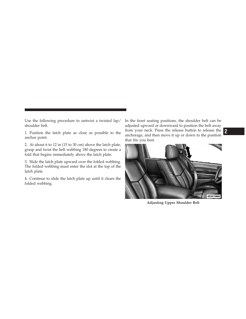 Lap/shoulder belt untwisting procedure, Adjustable upper shoulder belt anchorage | Dodge 2011 Durango - Owner Manual User Manual | Page 59 / 576