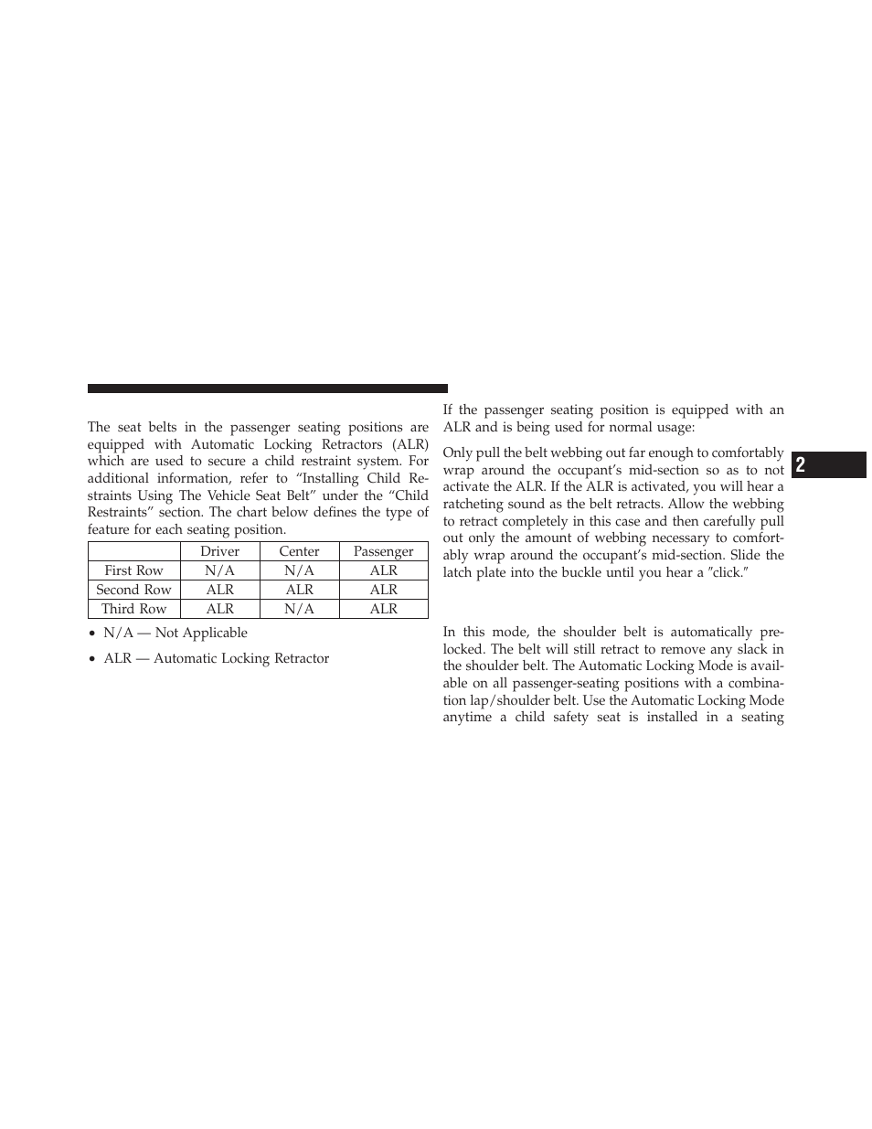 Seat belts in passenger seating positions, Automatic locking retractor mode (alr), If equipped | Dodge 2011 Durango - Owner Manual User Manual | Page 61 / 576