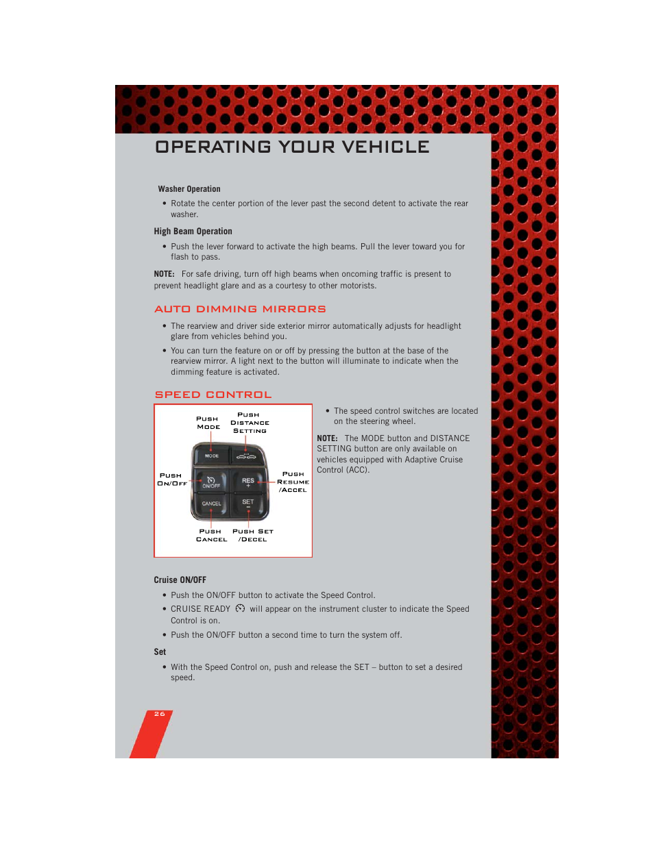 High beam operation, Auto dimming mirrors, Speed control | Cruise on/off, Operating your vehicle | Dodge 2011 Durango - User Guide User Manual | Page 28 / 108