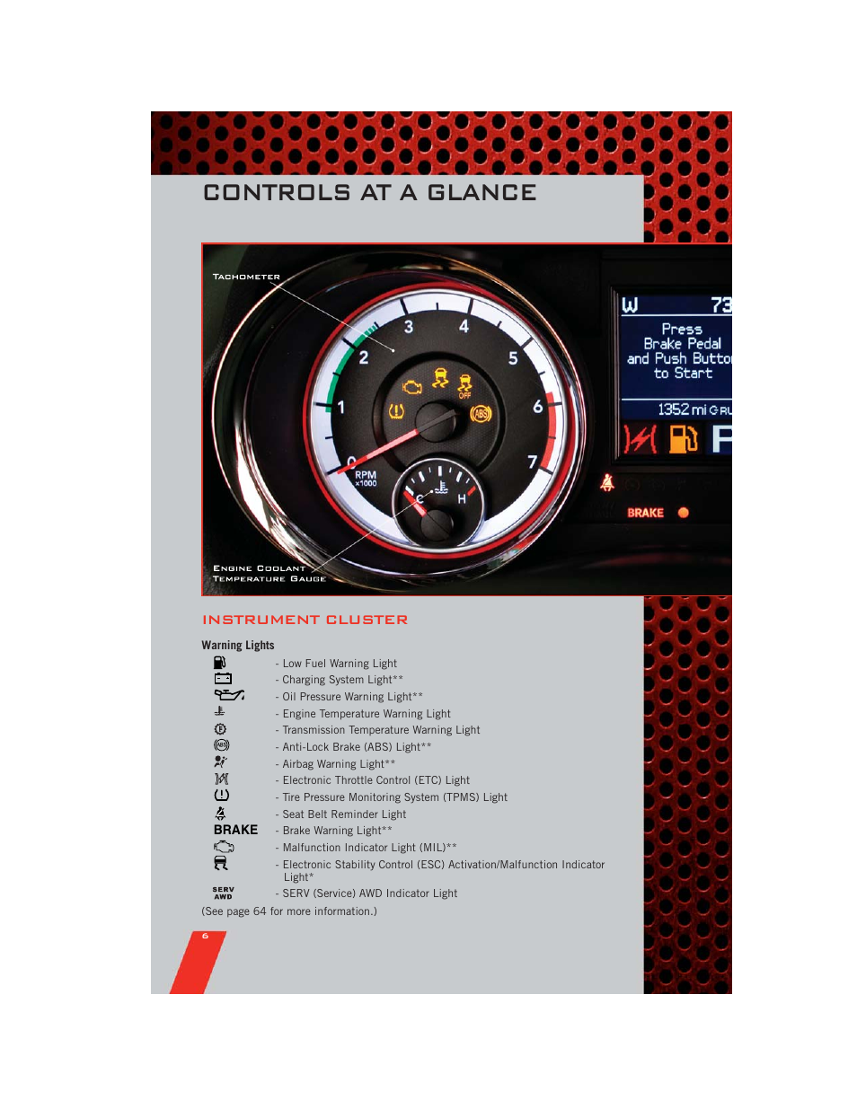 Instrument cluster, Warning lights, Controls at a glance | Dodge 2011 Durango - User Guide User Manual | Page 8 / 108
