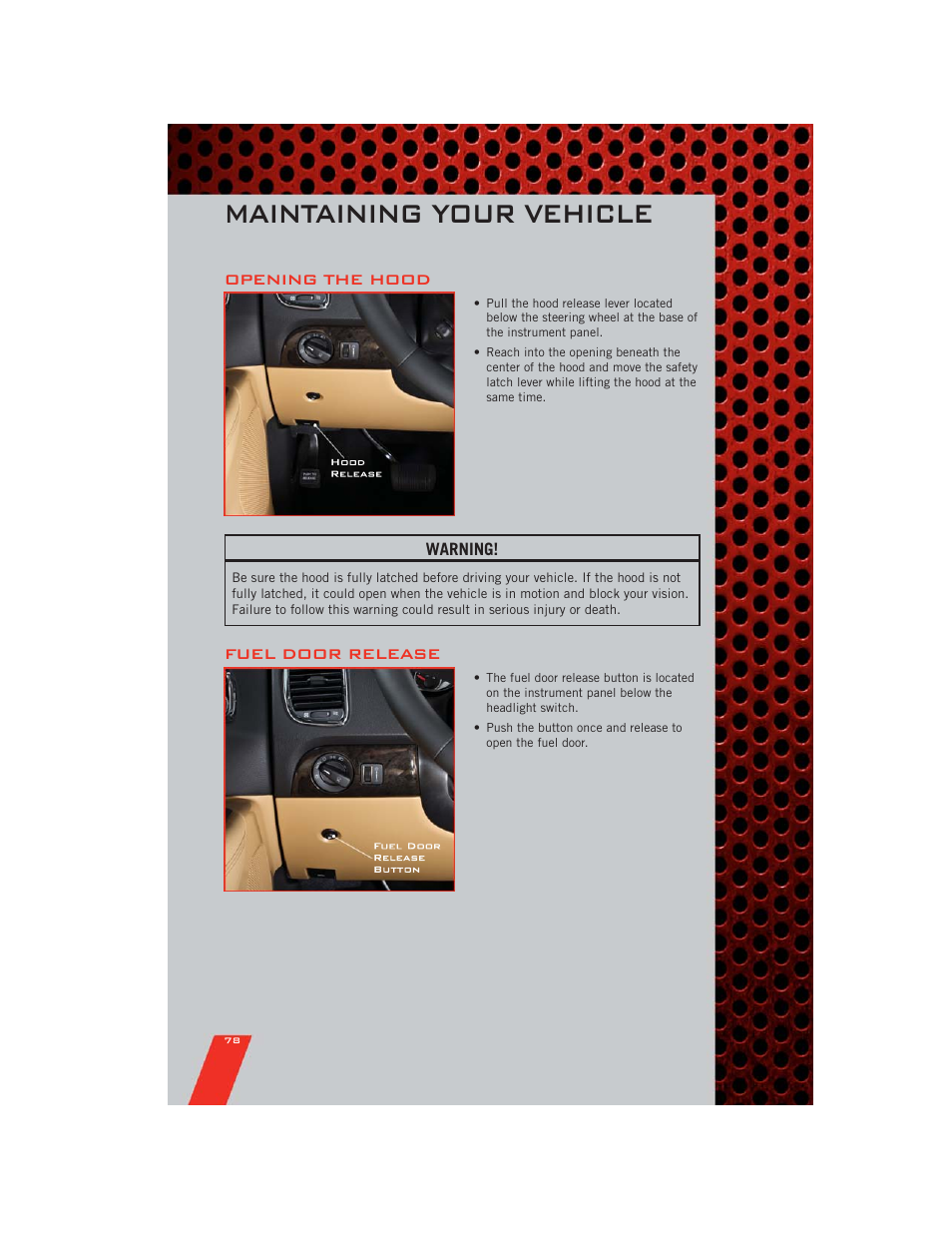 Maintaining your vehicle, Opening the hood, Fuel door release | Dodge 2011 Durango - User Guide User Manual | Page 80 / 108