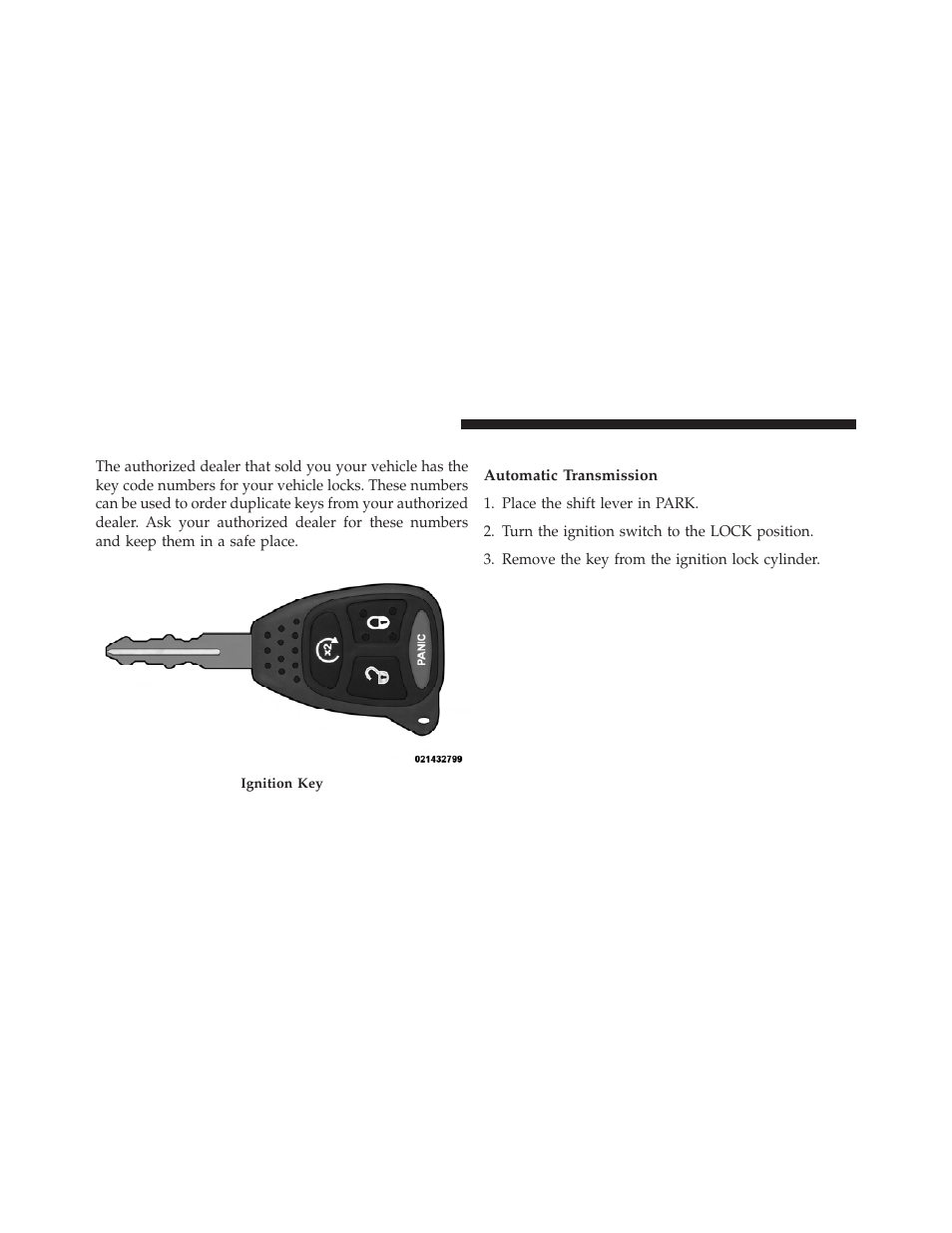 A word about your keys, Ignition key removal | Dodge 2011 Dakota User Manual | Page 14 / 452