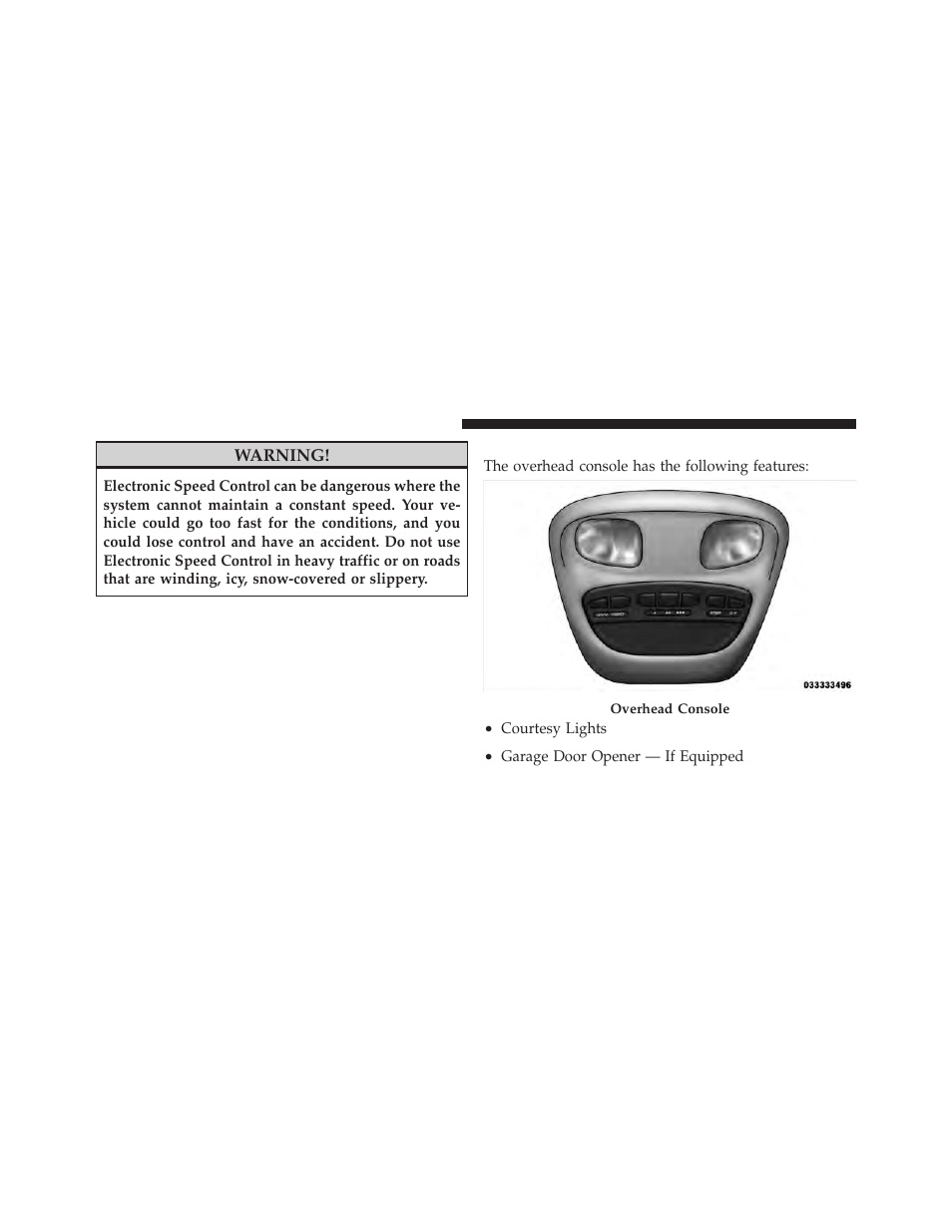 Overhead console | Dodge 2011 Dakota User Manual | Page 148 / 452