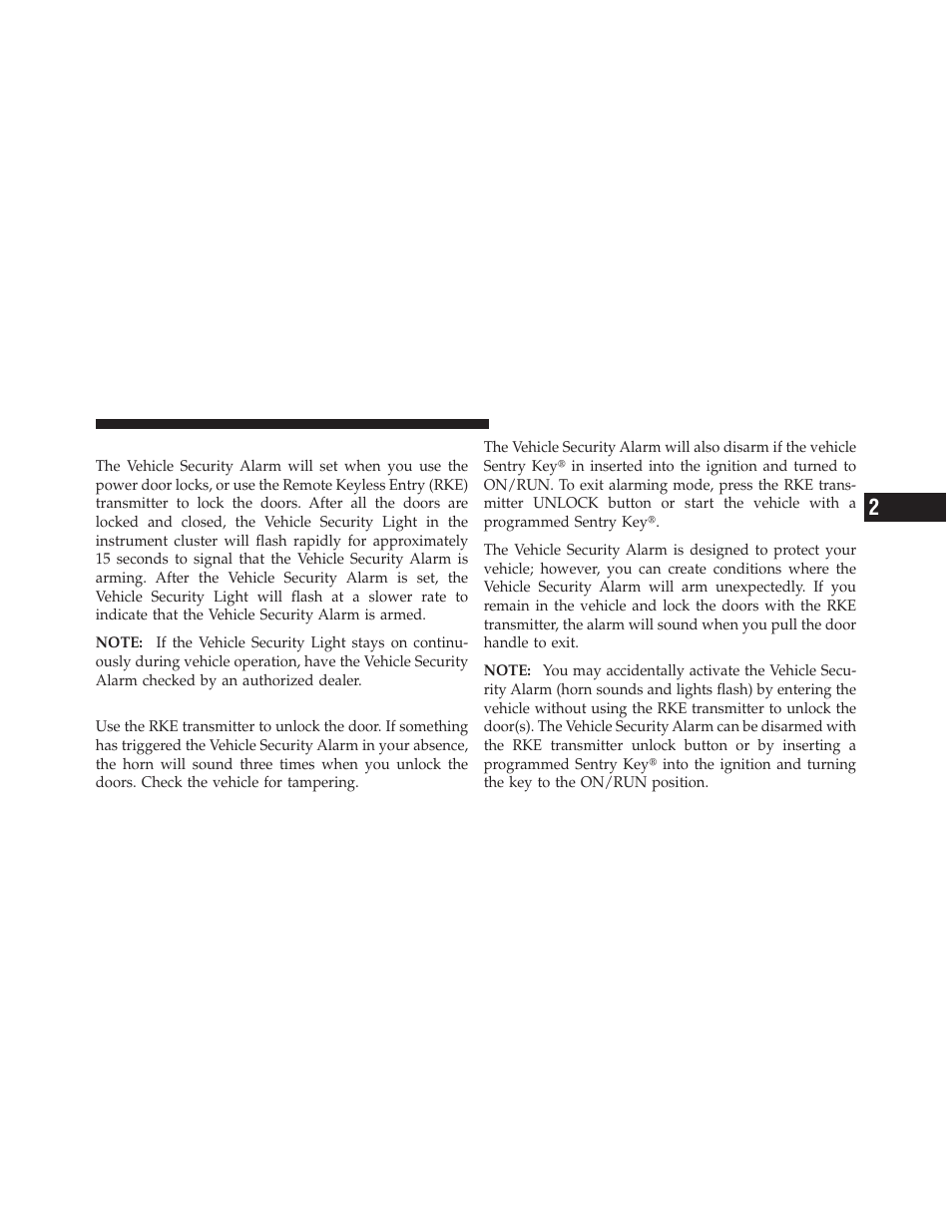 To arm the system, To disarm the system | Dodge 2011 Dakota User Manual | Page 21 / 452