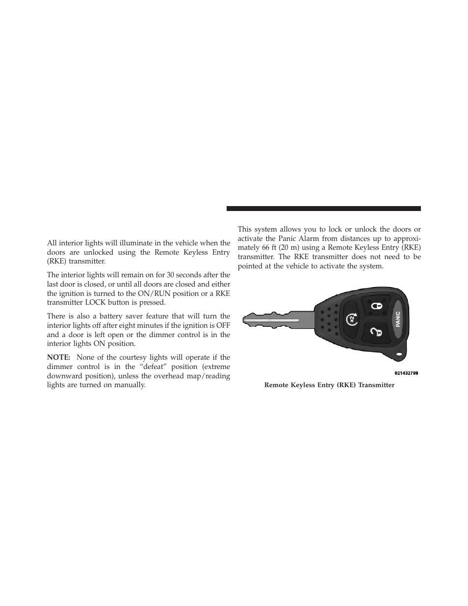 Illuminated entry, Vehicles equipped with power door locks, Remote keyless entry (rke) | Dodge 2011 Dakota User Manual | Page 22 / 452
