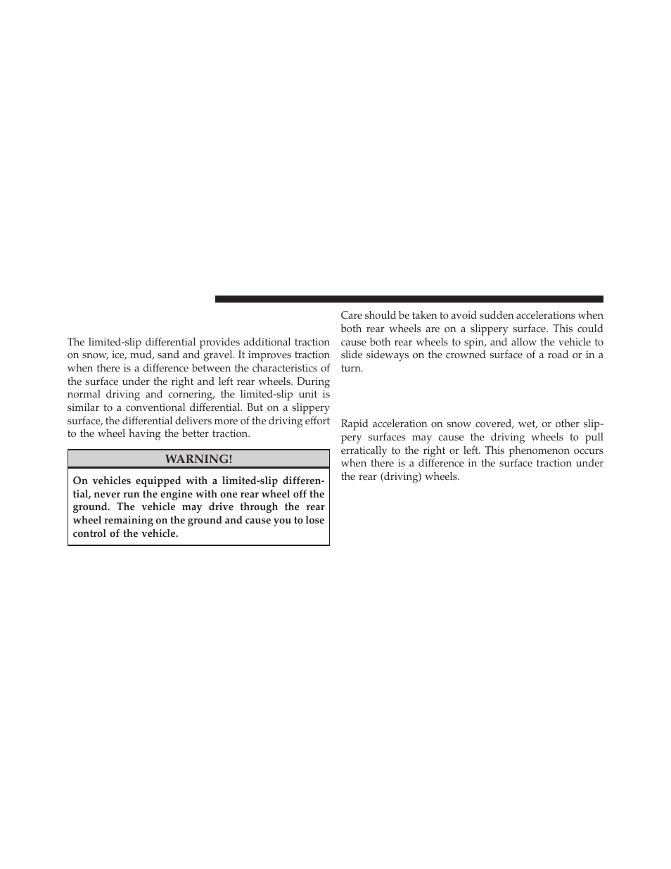 Limited-slip rear axle differential — if equipped, Driving on slippery surfaces, Acceleration | Limited-slip rear axle differential — if, Equipped | Dodge 2011 Dakota User Manual | Page 266 / 452