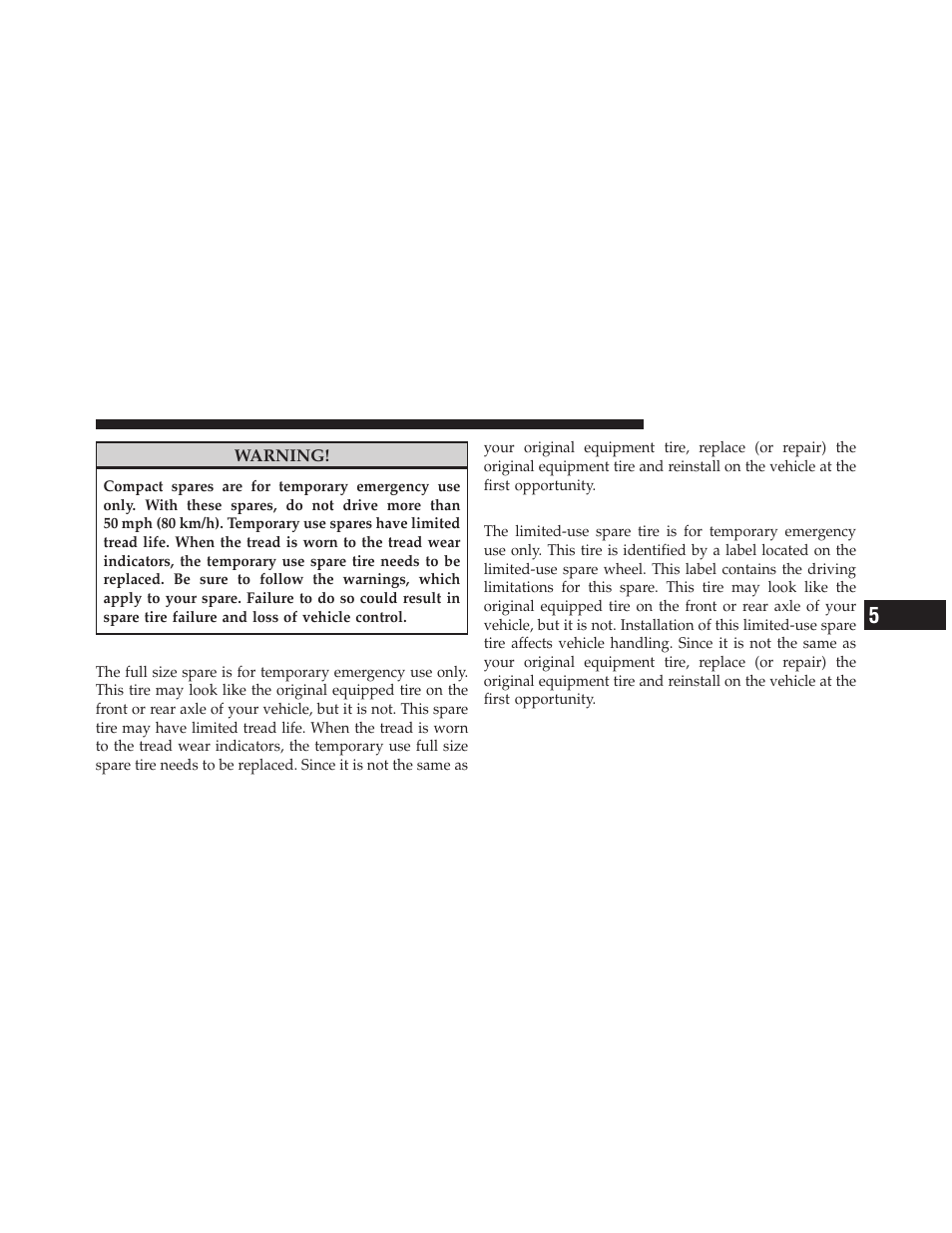 Full size spare – if equipped, Limited-use spare – if equipped | Dodge 2011 Dakota User Manual | Page 291 / 452