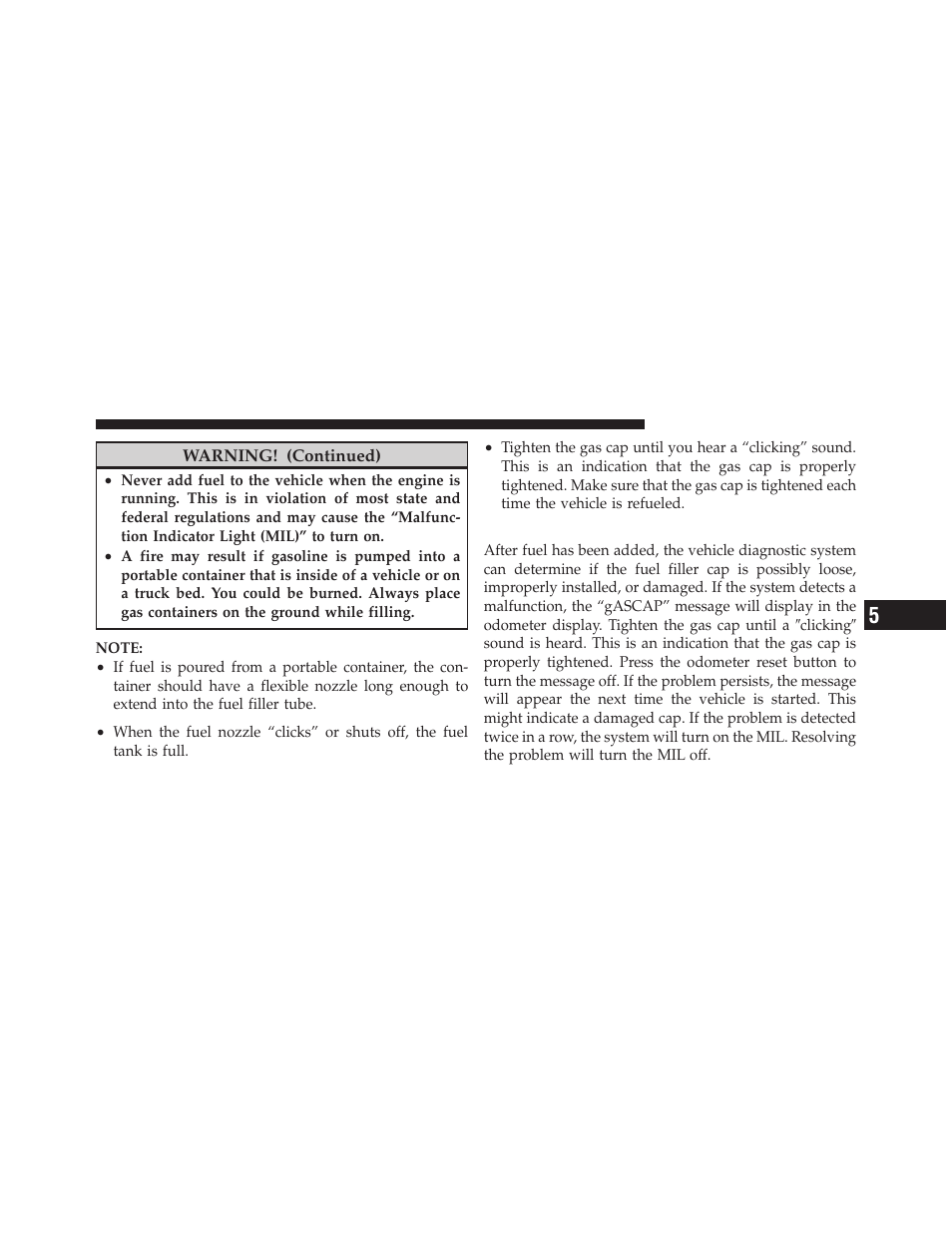 Loose fuel filler cap message | Dodge 2011 Dakota User Manual | Page 313 / 452