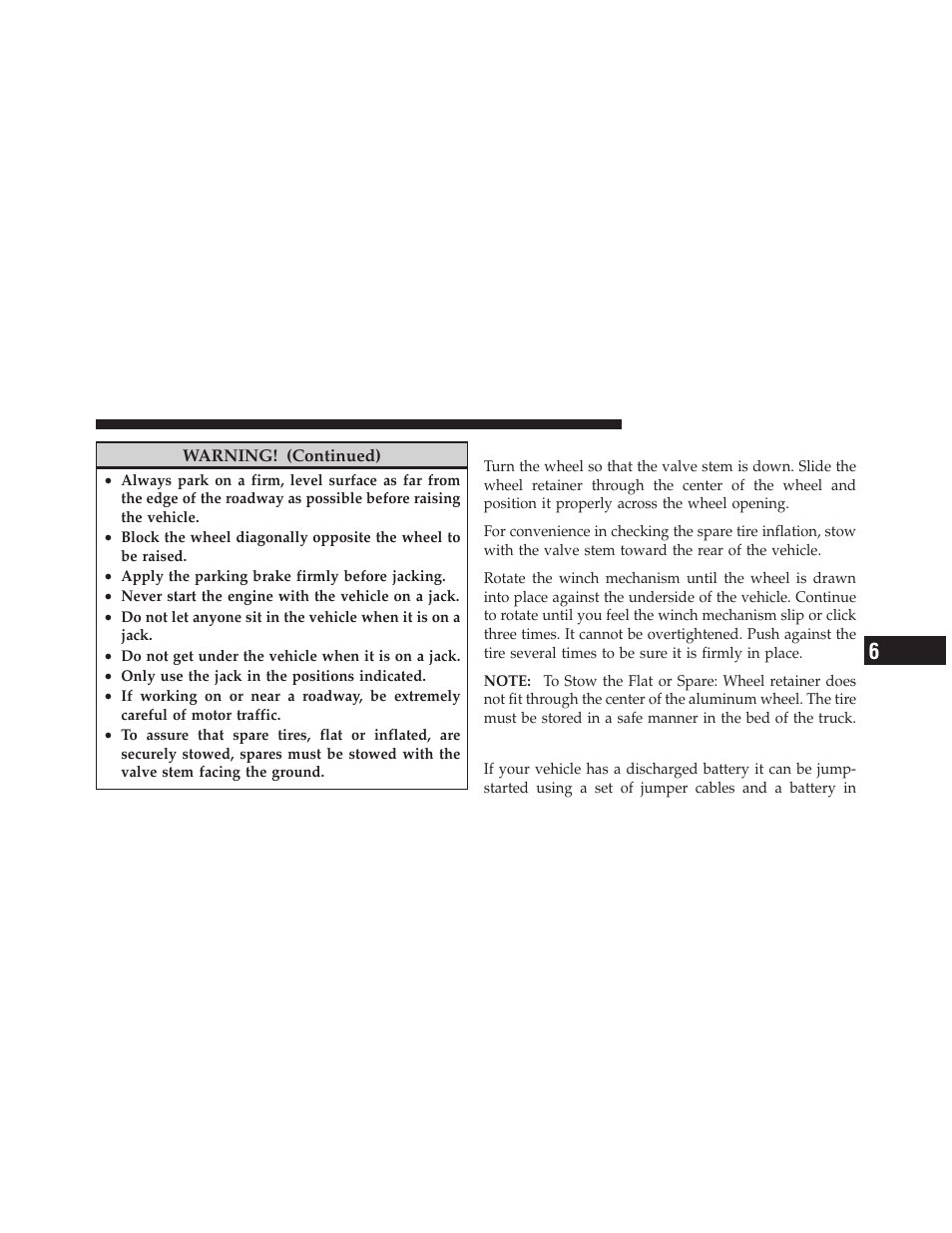 To stow the flat or spare, Jump-starting procedures | Dodge 2011 Dakota User Manual | Page 347 / 452