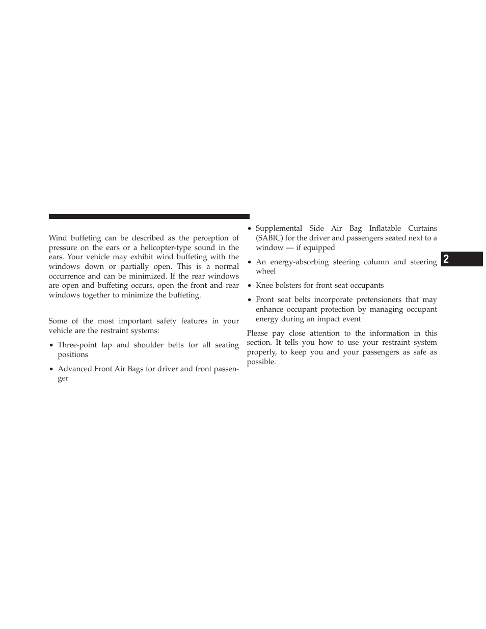 Wind buffeting, Occupant restraints | Dodge 2011 Dakota User Manual | Page 37 / 452