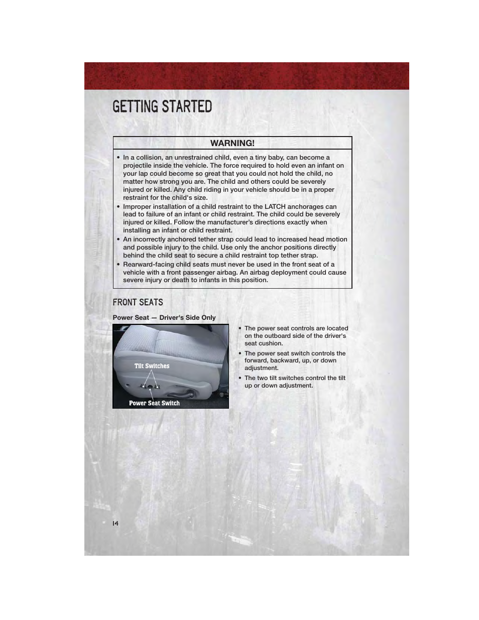 Front seats, Power seat — driver's side only, Getting started | Dodge 2011 Dakota User Manual | Page 16 / 76