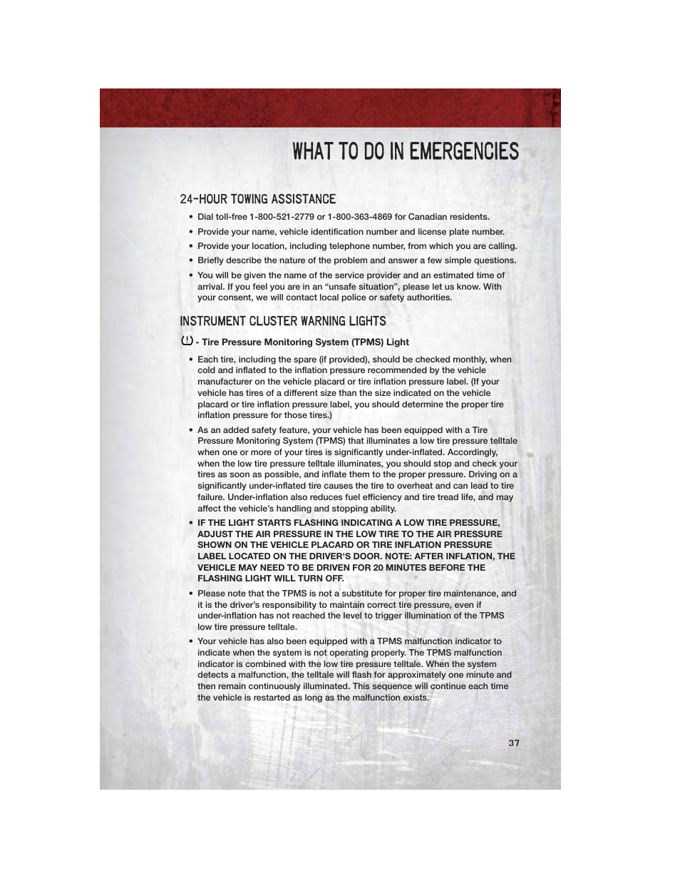 What to do in emergencies, Hour towing assistance, Instrument cluster warning lights | Tire pressure monitoring system (tpms) light | Dodge 2011 Dakota User Manual | Page 39 / 76