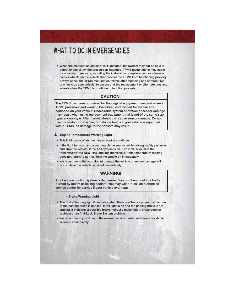 Engine temperature warning light, Brake warning light, What to do in emergencies | Dodge 2011 Dakota User Manual | Page 40 / 76