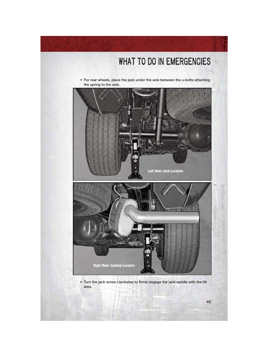 What to do in emergencies | Dodge 2011 Dakota User Manual | Page 47 / 76