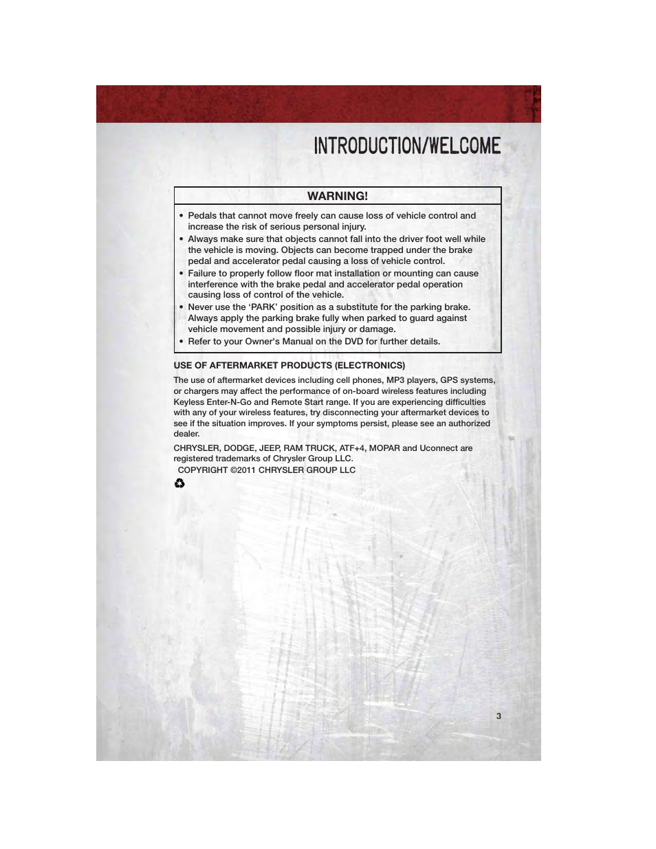 Use of aftermarket products (electronics), Introduction/welcome | Dodge 2011 Dakota User Manual | Page 5 / 76