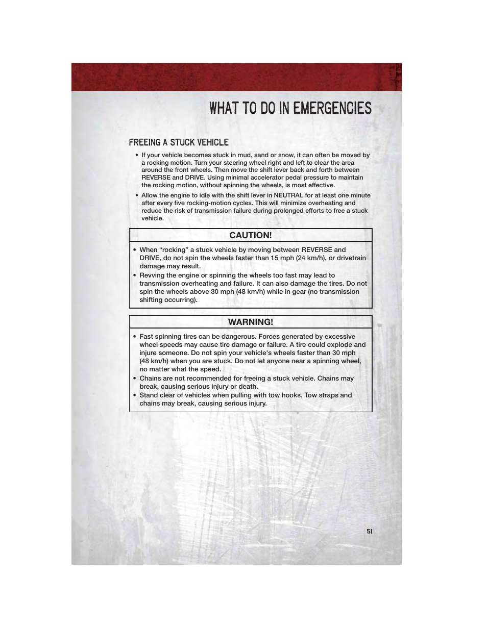 Freeing a stuck vehicle, What to do in emergencies | Dodge 2011 Dakota User Manual | Page 53 / 76