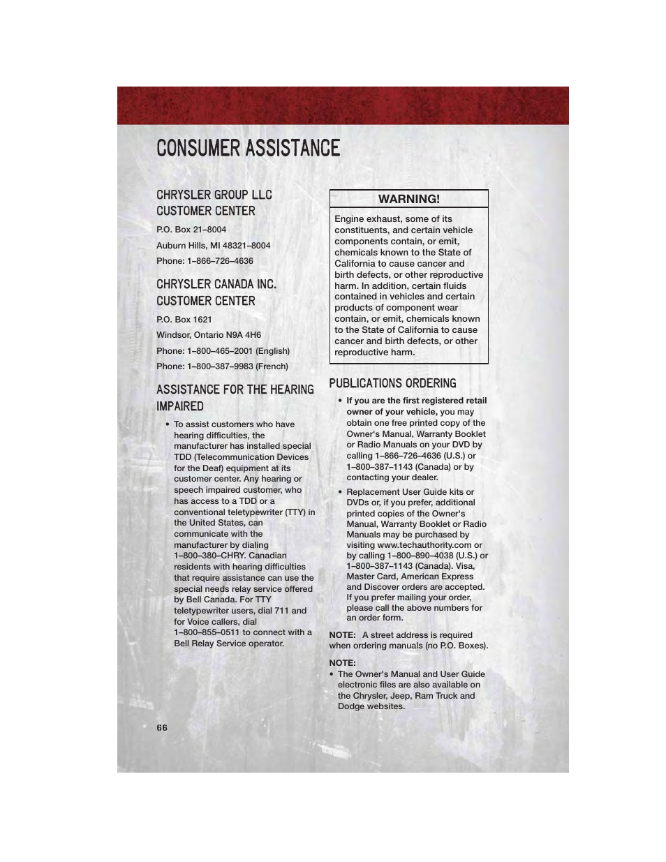 Consumer assistance, Chrysler group llc customer center, Chrysler canada inc. customer center | Assistance for the hearing impaired, Publications ordering | Dodge 2011 Dakota User Manual | Page 68 / 76