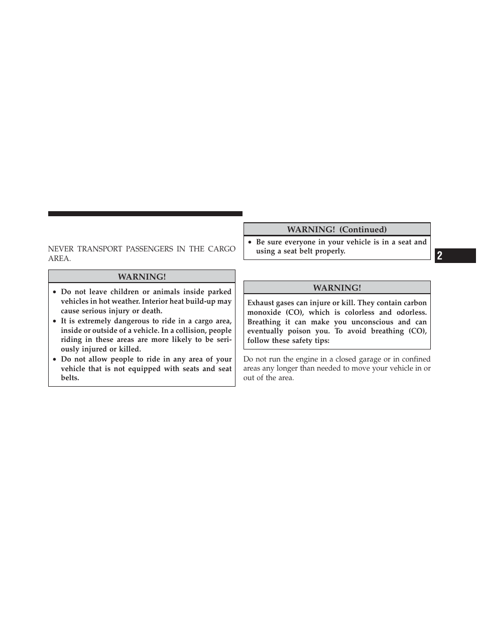 Safety tips, Transporting passengers, Exhaust gas | Dodge 2011 Grand_Caravan - Owner Manual User Manual | Page 103 / 562