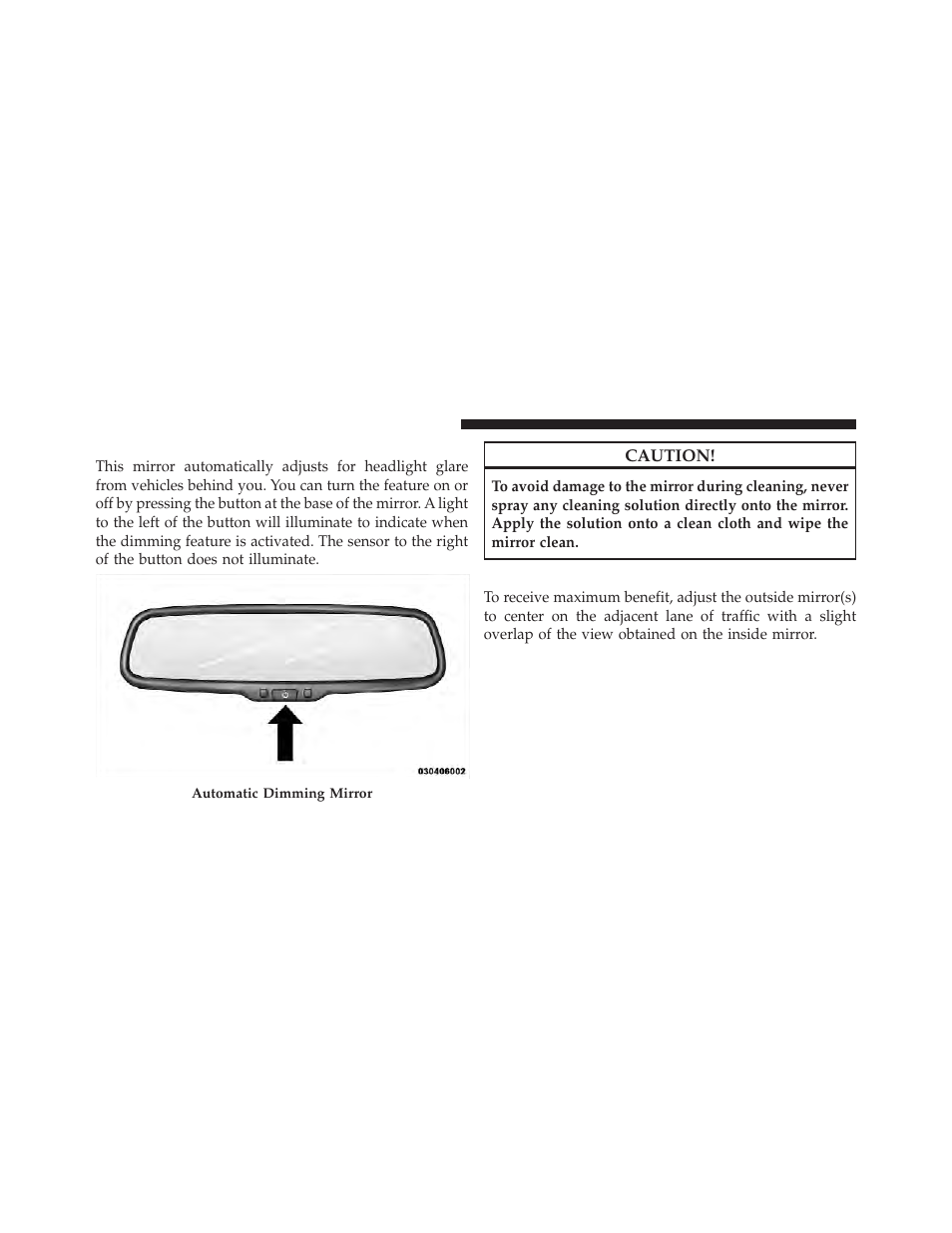 Automatic dimming mirror — if equipped, Outside mirrors | Dodge 2011 Grand_Caravan - Owner Manual User Manual | Page 116 / 562