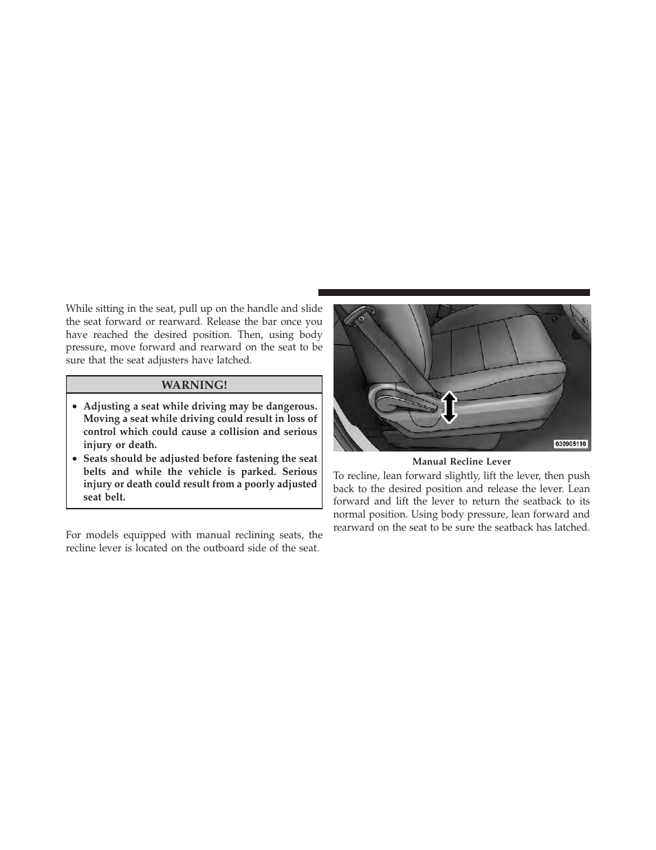 Manual reclining seats — if equipped | Dodge 2011 Grand_Caravan - Owner Manual User Manual | Page 136 / 562