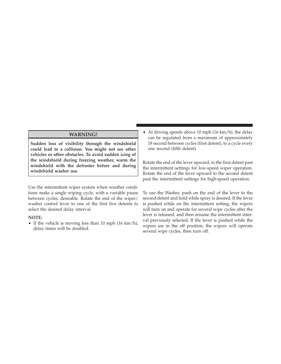 Intermittent wiper system, Windshield wiper operation, Windshield washers | Dodge 2011 Grand_Caravan - Owner Manual User Manual | Page 174 / 562