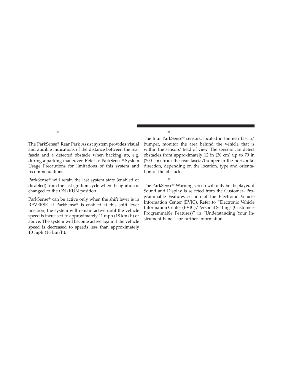 Parksenseĥ rear park assist — if equipped, Parksenseĥ sensors, Parksenseĥ warning display | Parksense௡ rear park assist — if equipped, Parksense௡ sensors, Parksense௡ warning display | Dodge 2011 Grand_Caravan - Owner Manual User Manual | Page 184 / 562