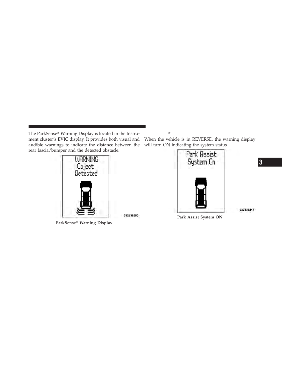 Parksenseĥ display, Parksense௡ display | Dodge 2011 Grand_Caravan - Owner Manual User Manual | Page 185 / 562