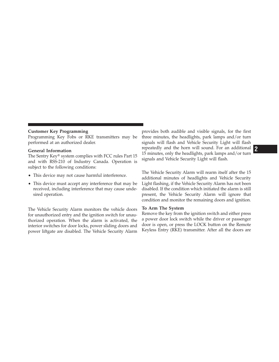 Vehicle security alarm — if equipped, Rearming of the system | Dodge 2011 Grand_Caravan - Owner Manual User Manual | Page 19 / 562