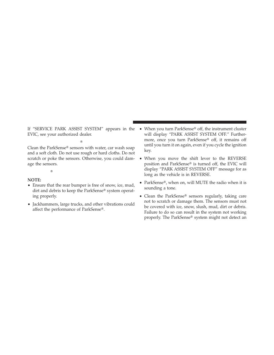 Cleaning the parksenseĥ system, Parksenseĥ system usage precautions, Cleaning the parksense௡ system | Parksense௡ system usage precautions | Dodge 2011 Grand_Caravan - Owner Manual User Manual | Page 190 / 562