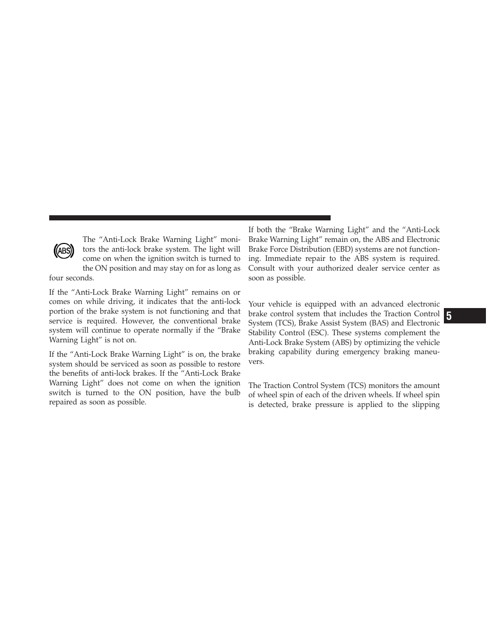 Anti-lock brake warning light, Electronic brake control system, Traction control system (tcs) | Dodge 2011 Grand_Caravan - Owner Manual User Manual | Page 373 / 562