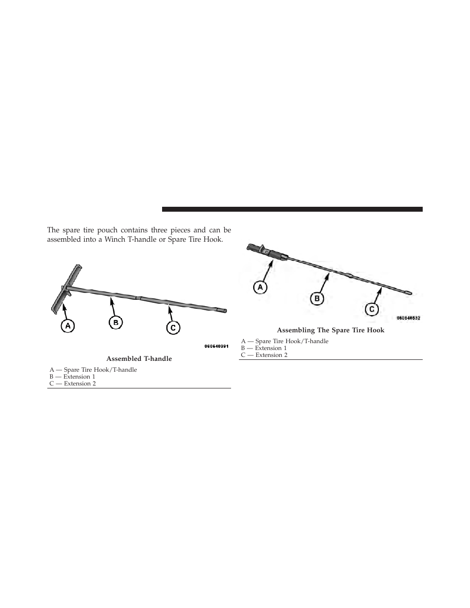 Spare tire tools | Dodge 2011 Grand_Caravan - Owner Manual User Manual | Page 446 / 562