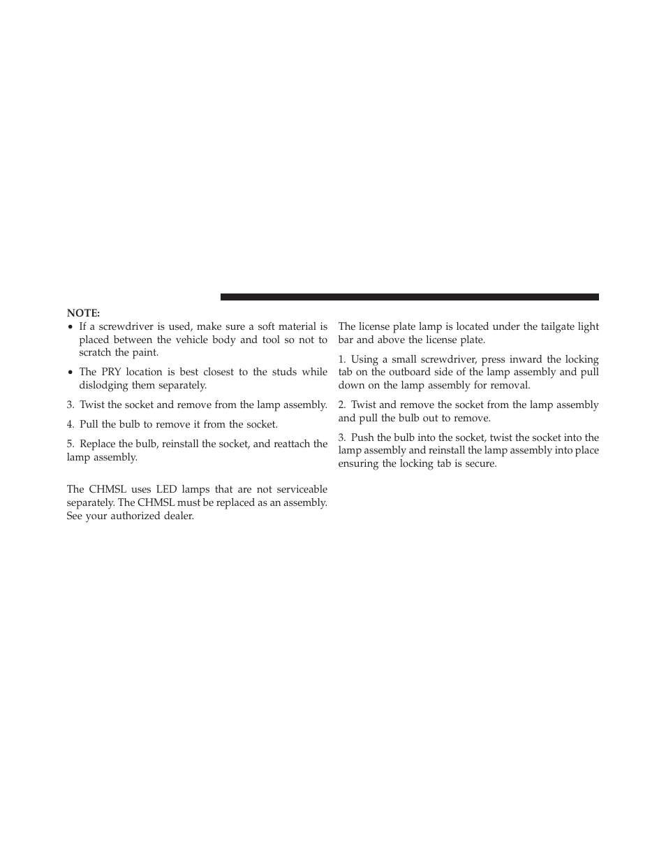 Center high-mounted stop lamp (chmsl), License lamp, Center high-mounted stop lamp | Chmsl) | Dodge 2011 Grand_Caravan - Owner Manual User Manual | Page 512 / 562