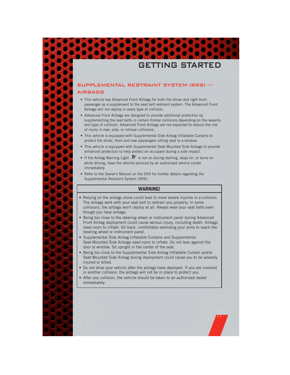 Supplemental restraint system (srs) — airbags, Getting started | Dodge 2011 Grand_Caravan - User Guide User Manual | Page 13 / 100